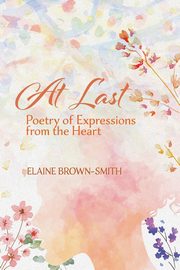 At Last, Brown-Smith Elaine