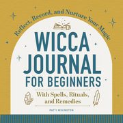 Wicca Journal for Beginners, Wigington Patti