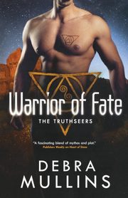 WARRIOR OF FATE, MULLINS DEBRA