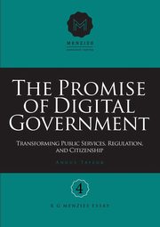 The Promise of Digital Government, Taylor Angus
