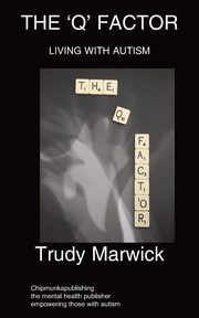 The 'Q' Factor, Marwick Trudy