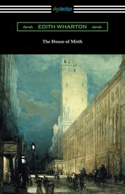 ksiazka tytu: The House of Mirth autor: Wharton Edith