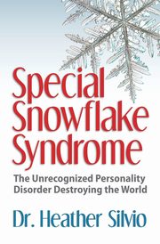 Special Snowflake Syndrome, Silvio Heather