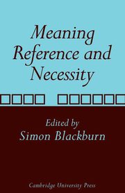 Meaning, Reference and Necessity, 