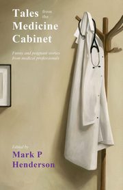 Tales from the Medicine Cabinet, 