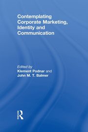Contemplating Corporate Marketing, Identity and Communication, 