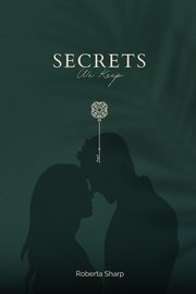 Secrets We Keep, Sharp Roberta