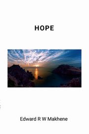 HOPE, Makhene Edward