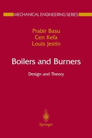 Boilers and Burners, Basu Prabir