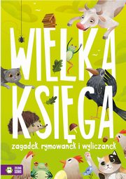 Wielka ksiga zagadek rymowanek i wyliczanek, 