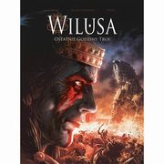 ksiazka tytu: Wilusa Ostatnie godziny Troi autor: Mikael Coadou