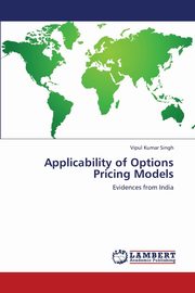 Applicability of Options Pricing Models, Singh Vipul Kumar