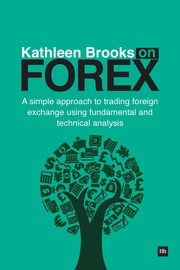 Kathleen Brooks on Forex, Brooks Kathleen