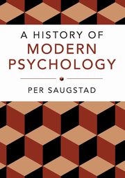 A History of Modern Psychology, Saugstad Per