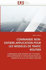 COMMANDE NON-ENTIERE.APPLICATION POUR LES MODELES DE TRAFIC ROUTIER, UZUNOVA-M