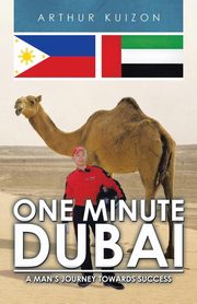 ONE MINUTE DUBAI, Kuizon Arthur