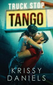 Truck Stop Tango, Daniels Krissy