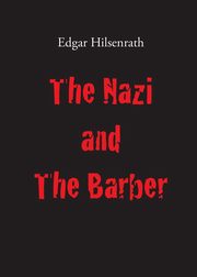 The Nazi and The Barber, Hilsenrath Edgar