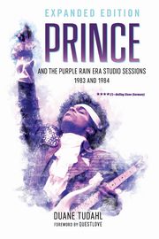 Prince and the Purple Rain Era Studio Sessions, Tudahl Duane