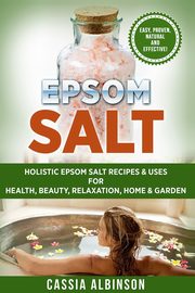 Epsom Salt, Albinson Cassia