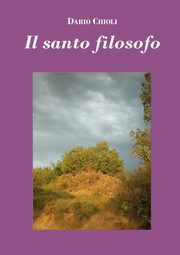 Il santo filosofo (edizione economica), Chioli Dario