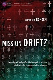 Mission Drift?, Ronsen Oddvar Sten