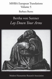 Bertha von Suttner, 'Lay Down Your Arms', 