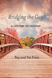 Bridging the Gap, Potts Pat