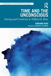 ksiazka tytu: Time and the Unconscious autor: Rugi Goriano