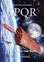 SPQR - Der Falke von Rom, Rauschenberger Sascha
