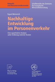 Nachhaltige Entwicklung im Personenverkehr, Weinreich Sigurd