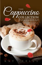 ksiazka tytu: The Cappuccino Collection autor: Seeley Kay R