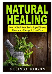 Natural Healing, Babson Melinda