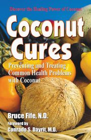 Coconut Cures, Fife Bruce