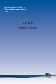 LX = B, Vishnoi Nisheeth K.