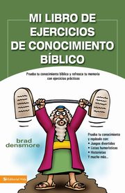 Mi Libro de Ejercicios de Conocimiento Biblico, Densmore Brad