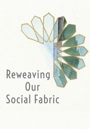 Reweaving Our Social Fabric, Ahmed Ibtisaam