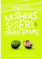 Mothers, Sisters & Other Lovers, Mondesir Simone