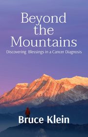 Beyond the Mountains, Klein Bruce