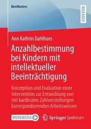 Anzahlbestimmung bei Kindern mit intellektueller Beeintrchtigung, Dahlhues Ann Kathrin