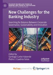 New Challenges for the Banking Industry, 