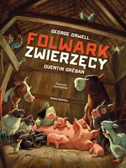 Folwark zwierzcy, Orwell George