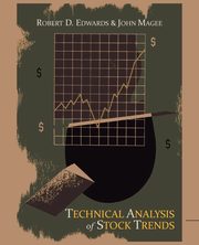 ksiazka tytu: Technical Analysis of Stock Trends autor: Edwards Robert D.