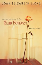 Club Fantasy, Lloyd Joan Elizabeth