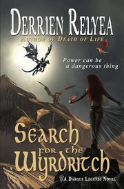 Search for the Wyrdritch, Relyea Derrien