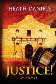 Justice!, Daniels Heath