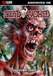 Deadworld Archives - Book Eight, Reed Gary