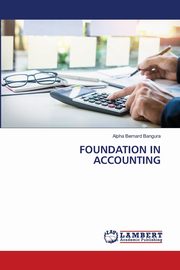 FOUNDATION IN ACCOUNTING, Bangura Alpha Bernard