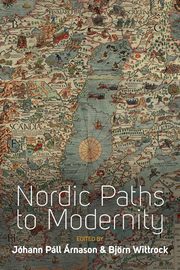 Nordic Paths to Modernity, 