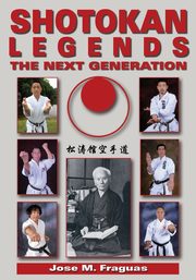 Shotokan Legends, Fraguas Jose M.